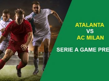 Atalanta vs. AC Milan: Serie A Game Preview