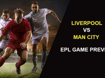 Liverpool vs. Manchester City: EPL Game Preview